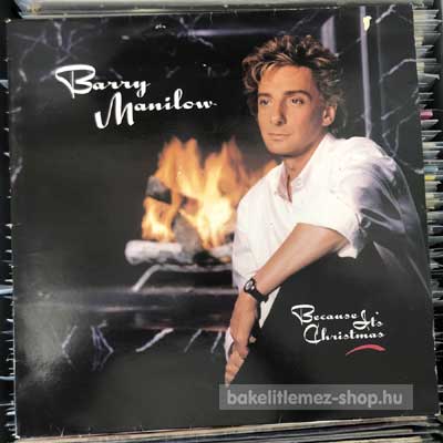 Barry Manilow - Because It s Christmas  (LP, Album) (vinyl) bakelit lemez