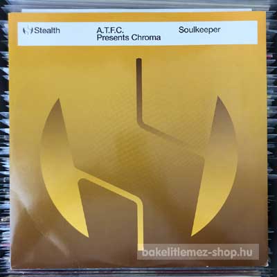 A.T.F.C. Presents Chroma - Soulkeeper  (12") (vinyl) bakelit lemez