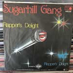 Sugarhill Gang  Rapper s Delight  (7", Single)