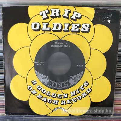 The Dell-Vikings - Three Friends - Come Go With Me - Blanche  (7") (vinyl) bakelit lemez