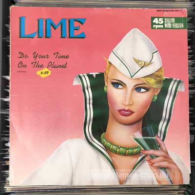 Lime - Do Your Time On The Planet (Remix)  (12", Maxi) (vinyl) bakelit lemez