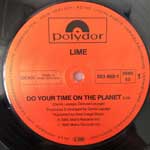 Lime  Do Your Time On The Planet (Remix)  (12", Maxi)