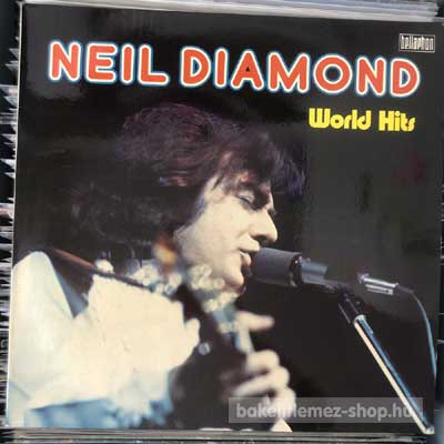 Neil Diamond - World Hits  (LP, Comp) (vinyl) bakelit lemez