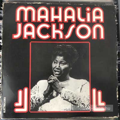 Mahalia Jackson - Mahalia Jackson  (LP, Comp, Re) (vinyl) bakelit lemez