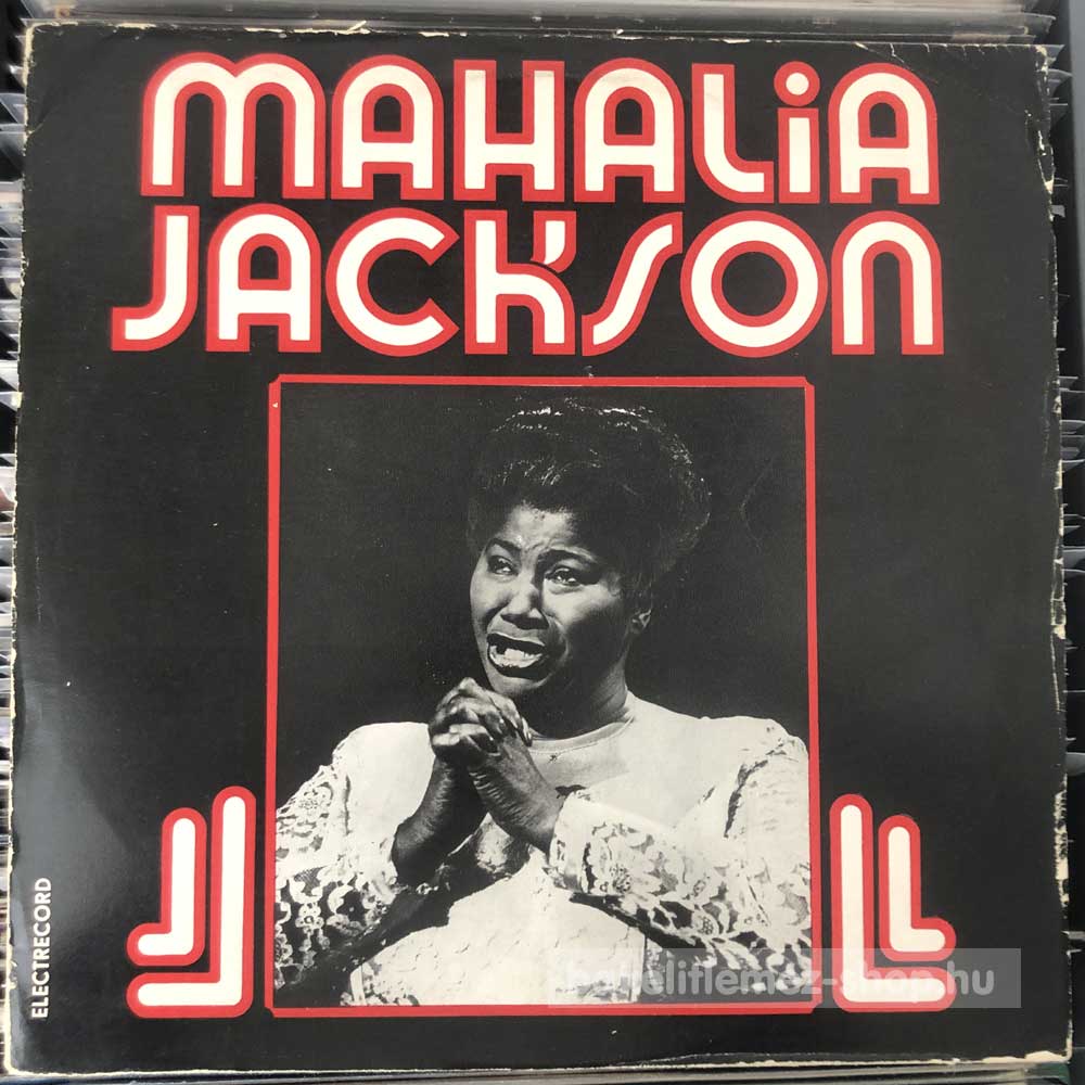 Mahalia Jackson - Mahalia Jackson