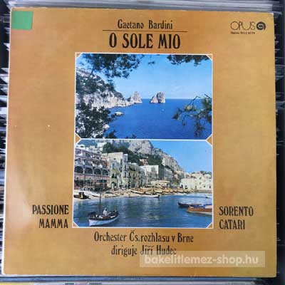 Gaetano Bardini - O Sole Mio  (LP) (vinyl) bakelit lemez