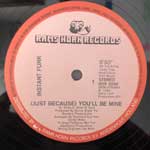 Instant Funk  (Just Because) You ll Be Mine  (12")