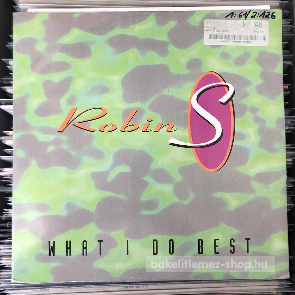 Robin S - What I Do Best