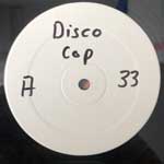 Blue Adonis  Disco Cop  (12")