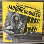 DeCreed Jacquie  232 (And A Little Bit More)  (7", Single)