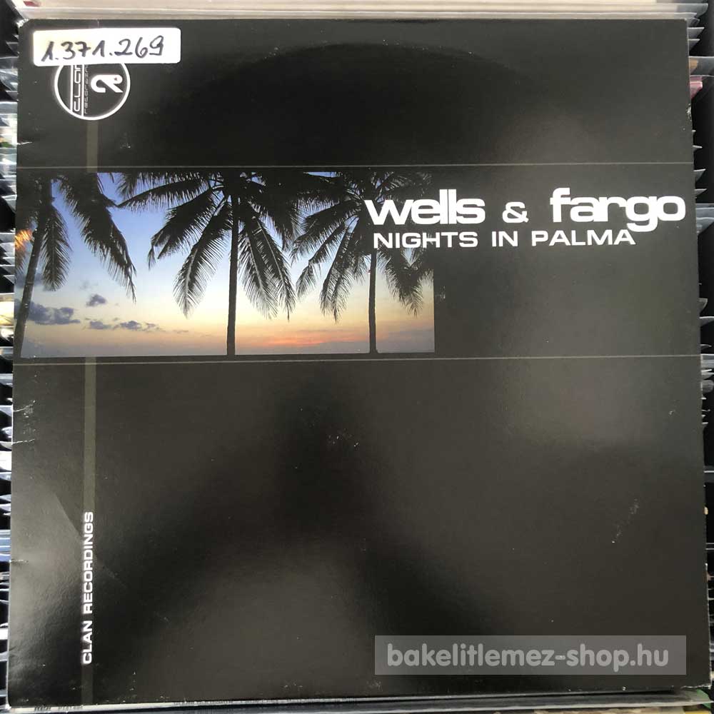 Wells & Fargo - Nights In Palma