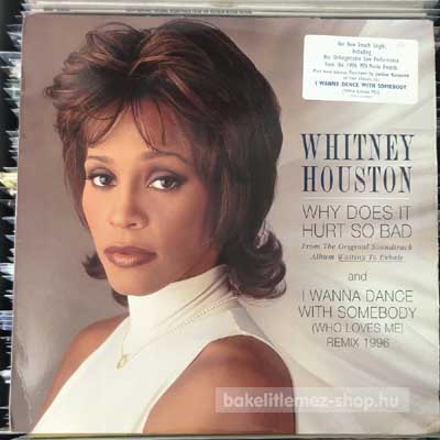 Whitney Houston - Why Does It Hurt So Bad  (12", Single) (vinyl) bakelit lemez