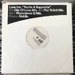 Love Inc. - You re A Superstar