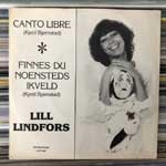 Lill Lindfors - Canto Libre - Finnes Du Noensteds Ikveld