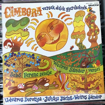 Various - Cimbora (Versek, Dalok Gyerekeknek)  (LP, Album) (vinyl) bakelit lemez
