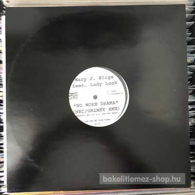 Mary J. Blige Featuring Lady Luck - No More Drama (NRCGrimey Rmx)  (12", Single) (vinyl) bakelit lemez
