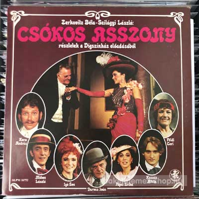 Various Csókos Asszony - Részletek A Vígszínház Előadásából (LP, Album) (vinyl) bakelit lemez Various - Csókos Asszony - Részletek A Vígszínház Előadásából (LP, Album) (vinyl) bakelit lemez