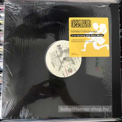 Sounds Of Blackness - I m Going All The Way  (12") (vinyl) bakelit lemez