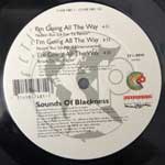 Sounds Of Blackness  I m Going All The Way  (12")