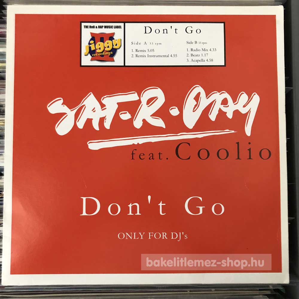 Sat-r-day Feat. Coolio - Don t Go