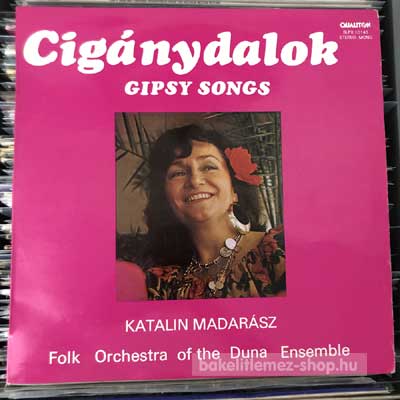 Katalin Madarász - Cigánydalok  (LP, Album) (vinyl) bakelit lemez