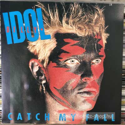 Billy Idol - Catch My Fall  (7", Single) (vinyl) bakelit lemez