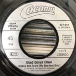 Bad Boys Blue  Kisses And Tears (My One And Only)  (7", Single)