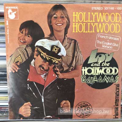 Lou And The Hollywood Bananas - Hollywood, Hollywood  (7", Single) (vinyl) bakelit lemez