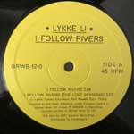 Lykke Li  I Follow Rivers  (12")