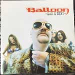 Balloon - Bad & Sexy
