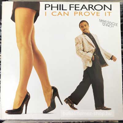 Phil Fearon - I Can Prove It  (12", Maxi) (vinyl) bakelit lemez