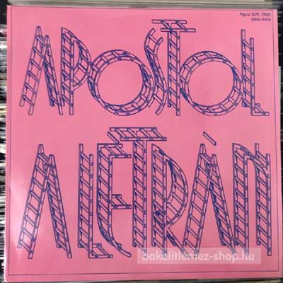 Apostol - Apostol A Létrán  LP (vinyl) bakelit lemez