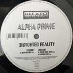 Alpha Prime Distorted Reality (12") Alpha Prime Distorted Reality (12")