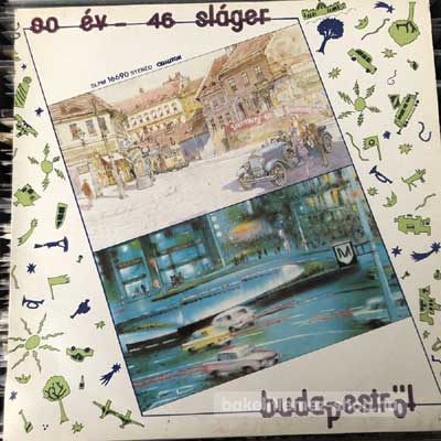 Various - 80 Év - 46 Sláger Budapestről  (LP, Album) (vinyl) bakelit lemez
