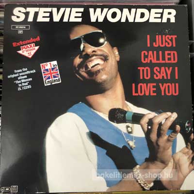 Stevie Wonder - I Just Called To Say I Love You  (12", Maxi) (vinyl) bakelit lemez