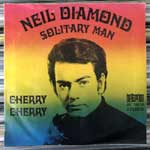 Neil Diamond - Solitary Man - Cherry Cherry