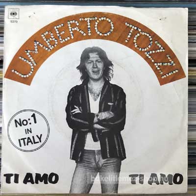 Umberto Tozzi - Ti Amo  (7", Single) (vinyl) bakelit lemez