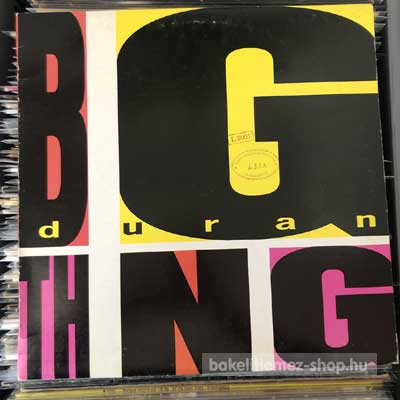Duran Duran - Big Thing  (LP, Album) (vinyl) bakelit lemez