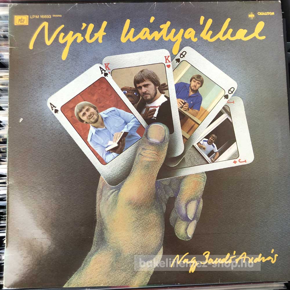 Nagy Bandó András - Nyílt Kártyákkal
