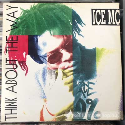 ICE MC Think About The Way (12") (vinyl) bakelit lemez ICE MC - Think About The Way (12") (vinyl) bakelit lemez