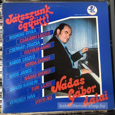 Nádas Gábor - Játsszunk Együtt!  (LP, Comp) (vinyl) bakelit lemez