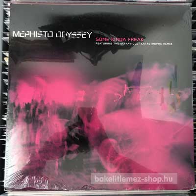 Mephisto Odyssey - Some Kinda Freak  (12") (vinyl) bakelit lemez