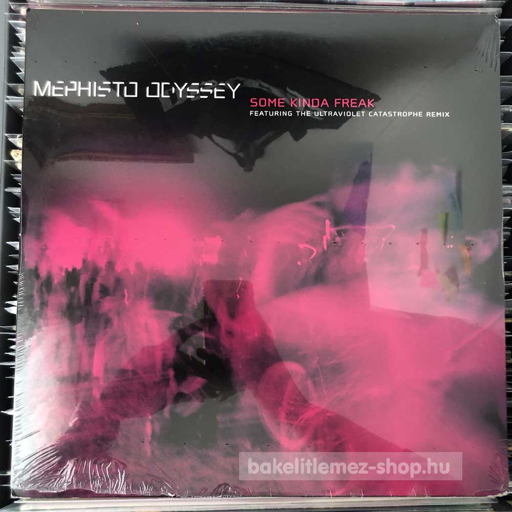 Mephisto Odyssey - Some Kinda Freak