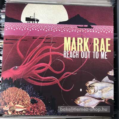 Mark Rae - Reach Out To Me  (12") (vinyl) bakelit lemez