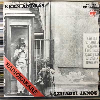 Kern András, Szilágyi János - Rádiókabaré (Halló! Itt Vagyok!)  (7", EP) (vinyl) bakelit lemez