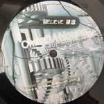 Chris Da House vs. DJ Sledge Hammer  Believe EP  (12", EP)