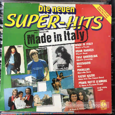 Various Die Neuen Super-Hits Made In Italy (LP, Comp) (vinyl) bakelit lemez Various - Die Neuen Super-Hits Made In Italy (LP, Comp) (vinyl) bakelit lemez