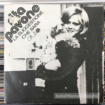 Rita Pavone - La Suggestione - Che Sara  (7", Mono) (vinyl) bakelit lemez