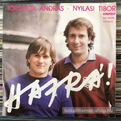 Törőcsik András - Nyilasi Tibor Hajrá! (7", Single) (vinyl) bakelit lemez Törőcsik András - Nyilasi Tibor - Hajrá! (7", Single) (vinyl) bakelit lemez