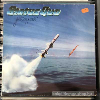 Status Quo - Just Supposin...  (LP, Album) (vinyl) bakelit lemez